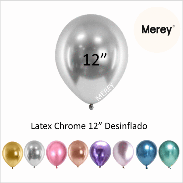 Globos chrome 12". Venta por unidad (Desinflado)